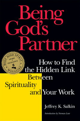 ISBN 9781879045651 Being God's Partner: How to Find the Hidden Link Between Spirituality and Your Work Revised/JEWISH LIGHTS PUB/Jeffrey K. Salkin 本・雑誌・コミック 画像