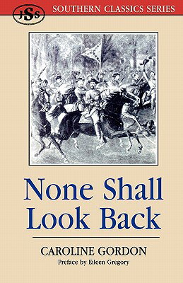 ISBN 9781879941113 None Shall Look Back/J S SANDERS & CO/Caroline Gordon 本・雑誌・コミック 画像