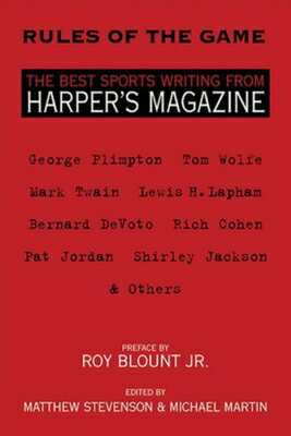 ISBN 9781879957589 Rules of the Game: The Best Sports Writing from Harper's Magazine/FRANKLIN SQUARE PR/Matthew Stevenson 本・雑誌・コミック 画像