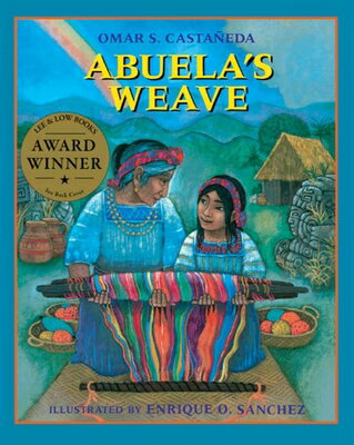 ISBN 9781880000205 Abuela's Weave Revised/LEE & LOW BOOKS INC/Omar S. Castaeda 本・雑誌・コミック 画像