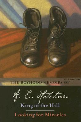 ISBN 9781883982607 The Boyhood Memoirs of A. E. Hotchner: King of the Hill and Looking for Miracles Volume 1/UNIV OF MISSOURI PR/A. E. Hotchner 本・雑誌・コミック 画像