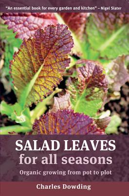 ISBN 9781900322201 Salad Leaves: Organic Growing from Pot to Plot/PAPERBACKSHOP UK IMPORT/Charles Dowding 本・雑誌・コミック 画像