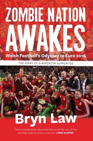 ISBN 9781902719467 Zombie Nation Awakes Welsh Football's Odyssey to Euro 2016: The Diary of a Reporter Supporter Bryn Law 本・雑誌・コミック 画像