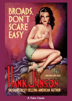 ISBN 9781903889893 Broads Don't Scare Easy/TELOS/Hank Janson 本・雑誌・コミック 画像