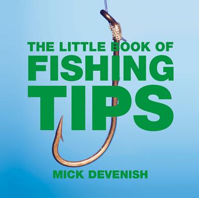 ISBN 9781904573661 The Little Book of Fishing Tips/ABSOLUTE PR/Michael Devenish 本・雑誌・コミック 画像