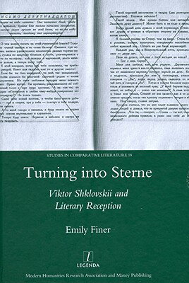 ISBN 9781906540555 Turning Into Sterne: Viktor Shklovskii and Literary Reception/MANEY PUBL/Emily Finer 本・雑誌・コミック 画像