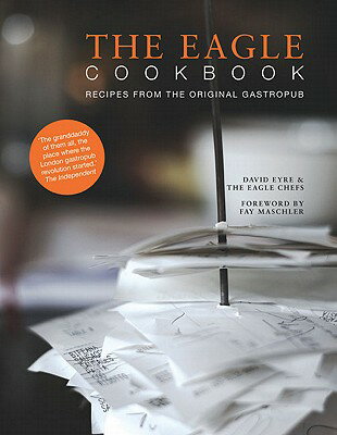 ISBN 9781906650056 The Eagle Cookbook: Recipes from the Original Gastropub Revised/ABSOLUTE PR/David Eyre 本・雑誌・コミック 画像