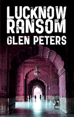 ISBN 9781908946904 Lucknow Ransom/PARTHIAN/Glen Peters 本・雑誌・コミック 画像