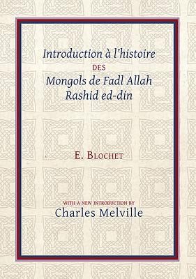 ISBN 9781909724846 Introduction  l'Histoire Des Mongols de Fadl Allah Rashid Ed-Din/EDINBURGH UNIV PR/Charles Melville 本・雑誌・コミック 画像