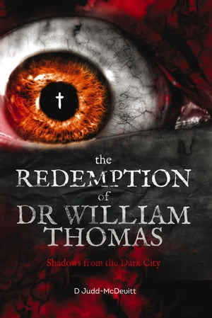 ISBN 9781909833395 The Redemption of Dr William Thomas D Judd-McDevitt 本・雑誌・コミック 画像