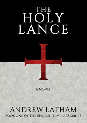 ISBN 9781910282410 The Holy Lance/KNOX ROBINSON PUB/Andrew Latham 本・雑誌・コミック 画像