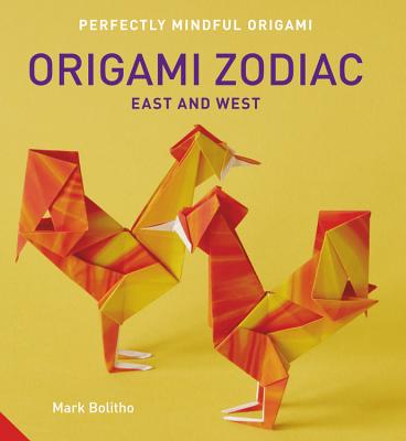 ISBN 9781911127123 Perfectly Mindful Origami - Origami Zodiac East and West/JACQUI SMALL/Mark Bolitho 本・雑誌・コミック 画像