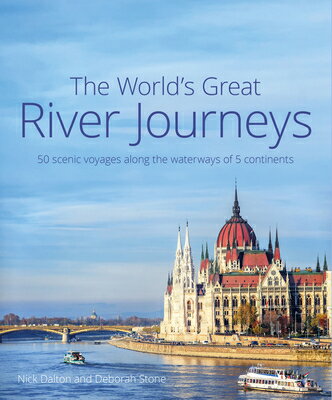 ISBN 9781912081943 The World's Great River Journeys/JOHN BEAUFOY/Nick Dalton 本・雑誌・コミック 画像