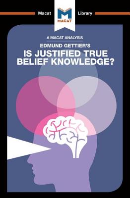 ISBN 9781912127498 An Analysis of Edmund Gettier's Is Justified True Belief Knowledge?/MACAT LIB/Jason Schukraft 本・雑誌・コミック 画像