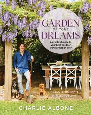 ISBN 9781922351784 GARDEN OF YOUR DREAMS(P)/MURDOCH BOOKS (UK)/CHARLIE ALBONE 本・雑誌・コミック 画像