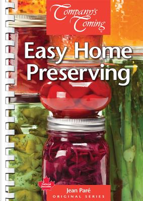 ISBN 9781927126523 Easy Home Preserving/COMPANYS COMING PUB LTD/Jean Pare 本・雑誌・コミック 画像