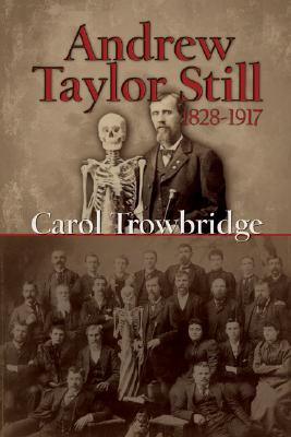 ISBN 9781931112789 Andrew Taylor Still, 1828-1917/TRUMAN ST UNIV PR/Carol Trowbridge 本・雑誌・コミック 画像