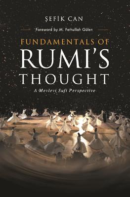 ISBN 9781932099799 Fundamentals of Rumi's Thought/TUGHRA BOOKS/Sefik Can 本・雑誌・コミック 画像