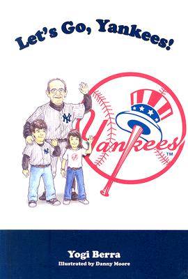 ISBN 9781932888812 Let's Go, Yankees!/MASCOT BOOKS/Yogi Berra 本・雑誌・コミック 画像