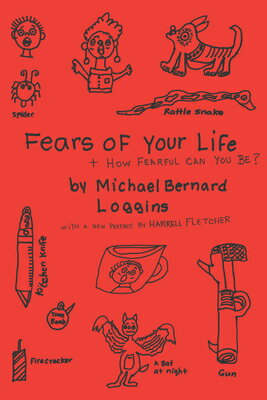 ISBN 9781933149615 Fears of Your Life/MANIC D PR/Michael Bernard Loggins 本・雑誌・コミック 画像