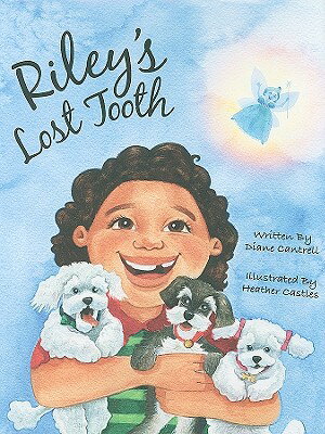 ISBN 9781933651620 Riley's Lost Tooth/BROWN BOOKS PUB GROUP/Diane Cantrell 本・雑誌・コミック 画像