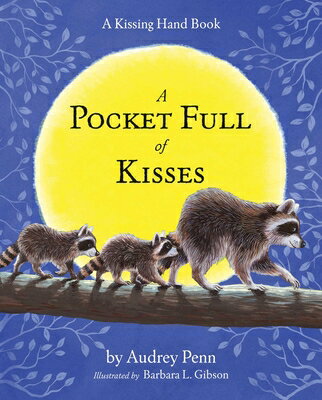 ISBN 9781933718026 Pocket Full of Kisses:/TANGLEWOOD PR/Audrey Penn 本・雑誌・コミック 画像