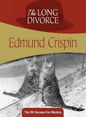 ISBN 9781934609552 The Long Divorce/FELONY & MAYHEM LLC/Edmund Crispin 本・雑誌・コミック 画像