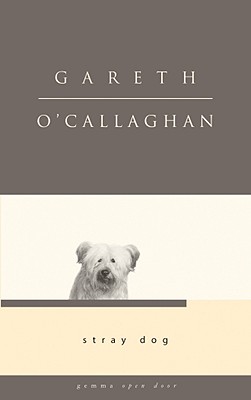 ISBN 9781934848357 Stray Dog/GEMMA OPEN DOOR/Gareth O'Callaghan 本・雑誌・コミック 画像