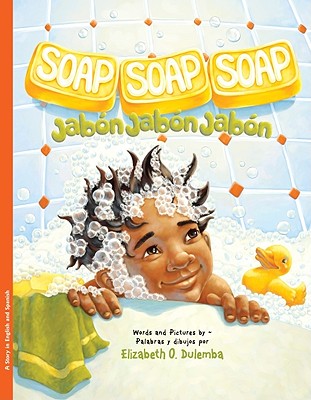 ISBN 9781934960639 Soap, Soap, Soap/Jabon, Jabon, Jabon/RAVEN TREE PR/Elizabeth Dulemba 本・雑誌・コミック 画像