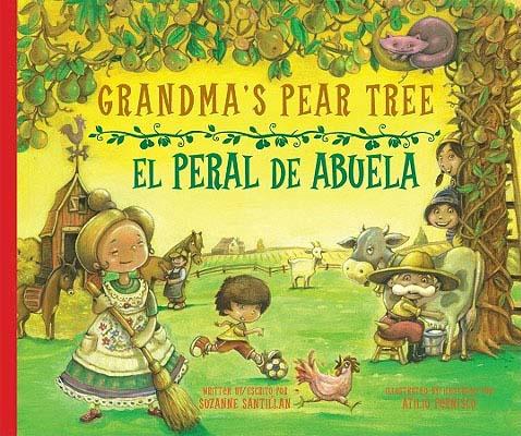 ISBN 9781934960813 Grandma's Pear Tree/El Peral de Abuela/RAVEN TREE PR LLC/Suzanne Santillan 本・雑誌・コミック 画像