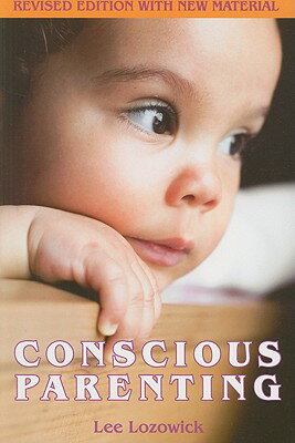 ISBN 9781935387169 Conscious Parenting Revised/HOHM PR/Lee Lozowick 本・雑誌・コミック 画像