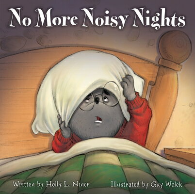 ISBN 9781936261932 No More Noisy Nights/FLASHLIGHT PR/Holly L. Niner 本・雑誌・コミック 画像