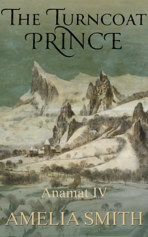 ISBN 9781941334164 The Turncoat Prince Amelia Smith 本・雑誌・コミック 画像