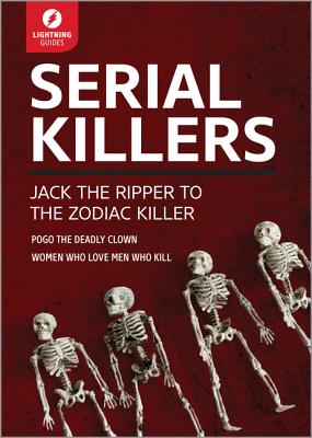 ISBN 9781942411338 Serial Killers: Jack the Ripper to the Zodiac Killer/LIGHTNING GUIDES/Lightning Guides 本・雑誌・コミック 画像