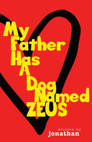 ISBN 9781942967613 My Father Has A Dog Named Zeus Jonathan 本・雑誌・コミック 画像