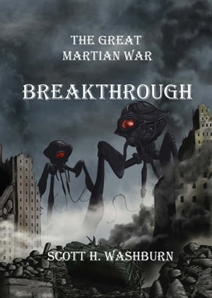 ISBN 9781945430015 The Great Martian WarBreakthrough Scott Washburn 本・雑誌・コミック 画像