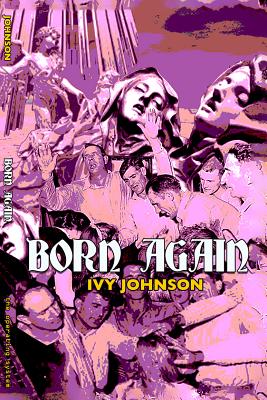 ISBN 9781946031235 Born Again/OPERATING SYSTEM/Ivy Johnson 本・雑誌・コミック 画像