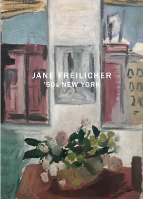 ISBN 9781947232044 Jane Freilicher: '50s New York/KASMIN/Jane Freilicher 本・雑誌・コミック 画像