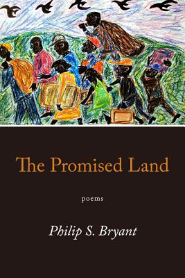 ISBN 9781947237148 The Promised Land: Poems/NODIN PR/Philip S. Bryant 本・雑誌・コミック 画像