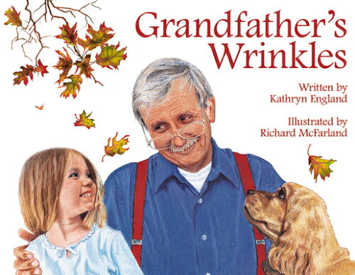 ISBN 9781947277403 Grandfather's Wrinkles/FLASHLIGHT PR/Kathryn England 本・雑誌・コミック 画像