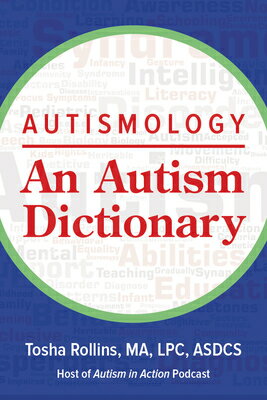 ISBN 9781949177961 Autismology: An Autism Dictionary/FUTURE HORIZONS INC/Tosha Rollins 本・雑誌・コミック 画像