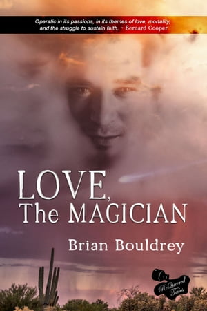 ISBN 9781951092801 Love, the Magician Brian Bouldrey 本・雑誌・コミック 画像