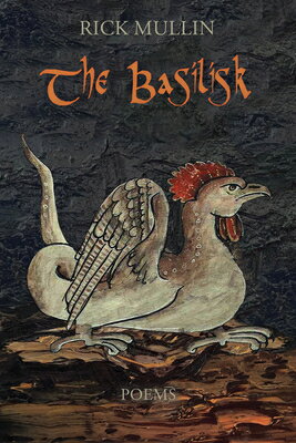 ISBN 9781953252326 The Basilisk/DOS MADRES PR/Rick Mullin 本・雑誌・コミック 画像