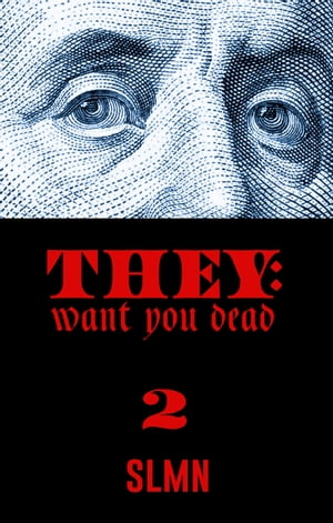 ISBN 9781954220744 They Want You Dead 2 SLMN 本・雑誌・コミック 画像