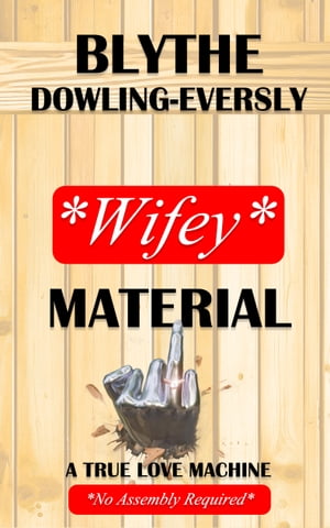 ISBN 9781955476331 Wifey Material Blythe Dowling-Eversly 本・雑誌・コミック 画像