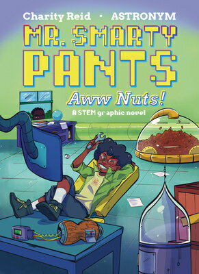 ISBN 9781958372661 Mr. Smarty Pants: Aww Nuts!/SOARING KITE BOOKS/Charity Reid 本・雑誌・コミック 画像