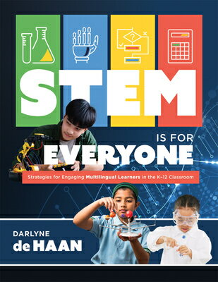 ISBN 9781960574060 Stem Is for Everyone: Strategies for Engaging Multilingual Learners in the K-12 Classroom (Help Mult English Learner/SOLUTION TREE/Darlyne de Haan 本・雑誌・コミック 画像