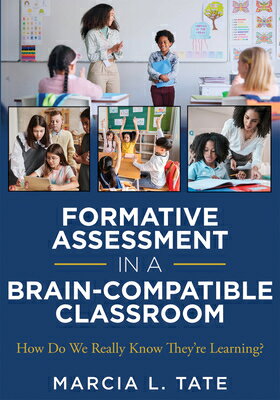 ISBN 9781962188678 Formative Assessment in a Brain-Compatible Classroom: How Do We Really Know They're Learning? (Forma Assessment/SOLUTION TREE/Marcia L. Tate 本・雑誌・コミック 画像