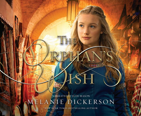 ISBN 9781974906277 The Orphan's Wish/DREAMSCAPE MEDIA/Melanie Dickerson 本・雑誌・コミック 画像