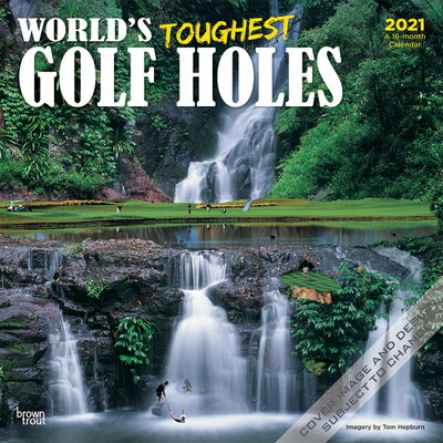 ISBN 9781975423407 World's Toughest Golf Holes 2021 Square/BROWNTROUT PUBL/Browntrout 本・雑誌・コミック 画像